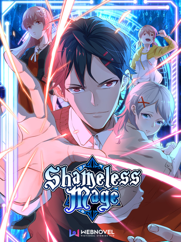 Read Shameless Mage (Official)