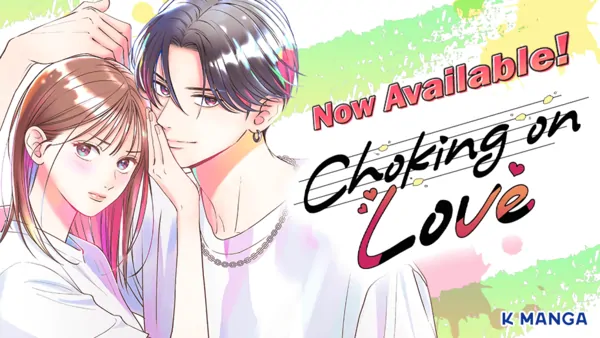 Choking on Love [Official] 《kmanga》