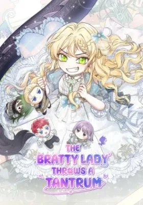 The Bratty Lady Throws a Tantrum