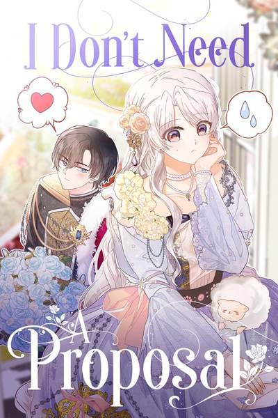 I Don't Need A Proposal [Official]