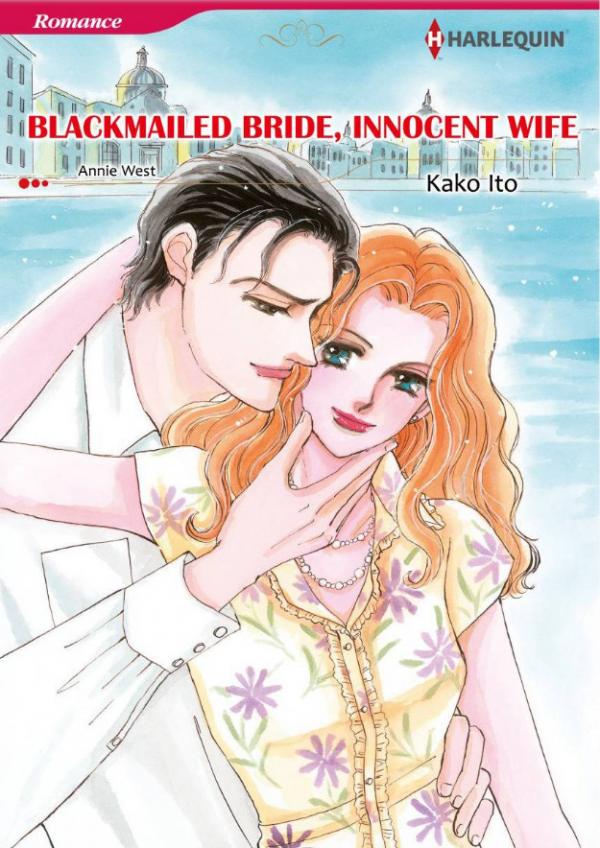 Blackmailed Bride, Innocent Wife Blackmailed Bride, Innocent Wife