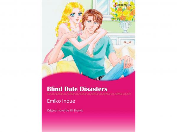 Blind Date Disasters Blind Date Disasters