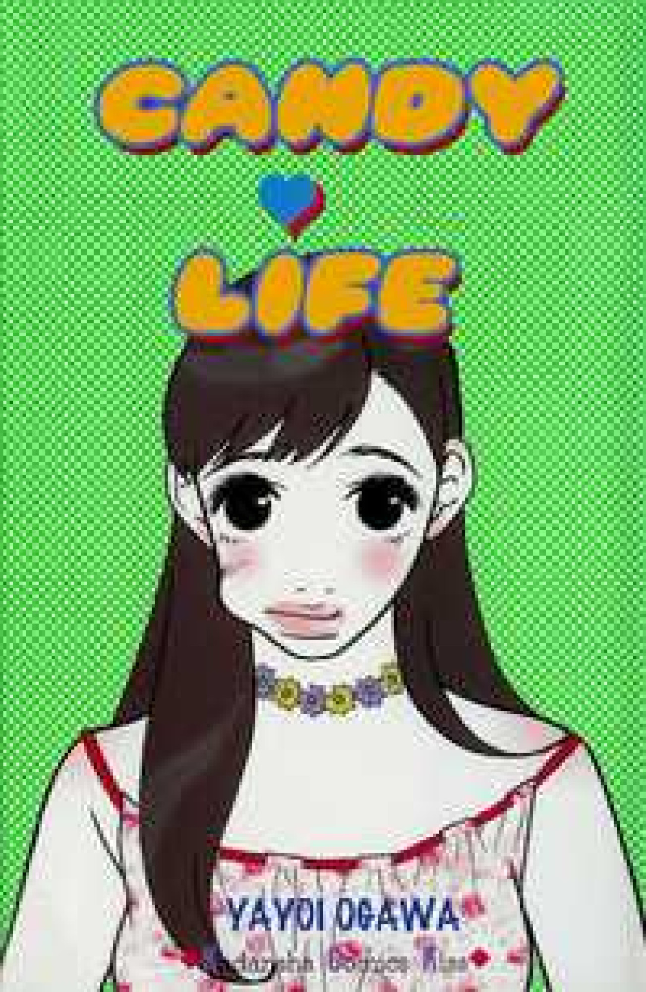 Candy Life Candy Life
