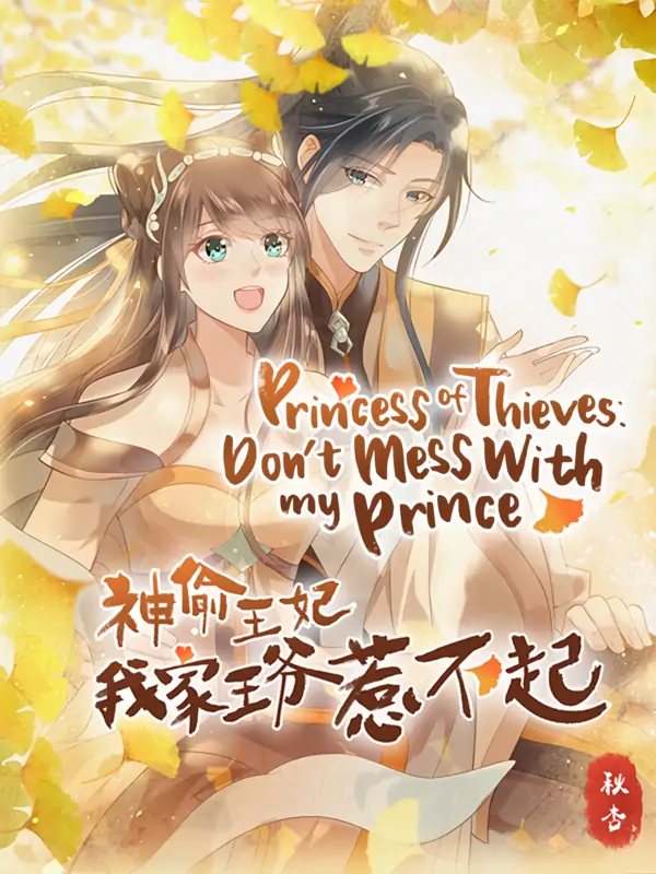 Princess of Thieves: Don't Mess With My Prince