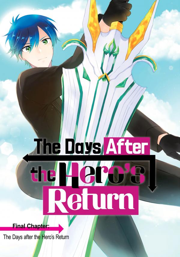 The Days After the Hero's Return Official (official) The Days After the Hero's Return Official (official)