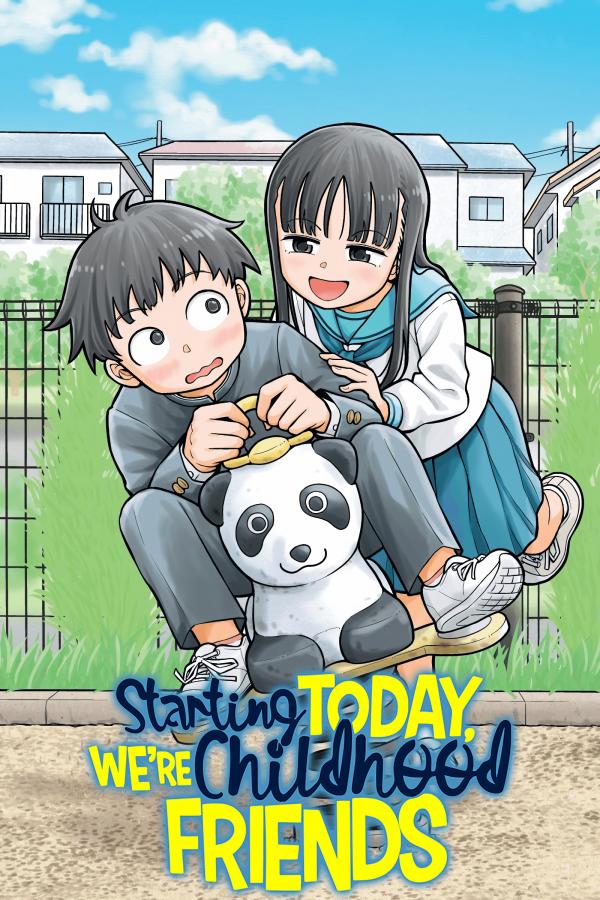 Starting Today, We’re Childhood Friends (Official) Starting Today, We’re Childhood Friends (Official)