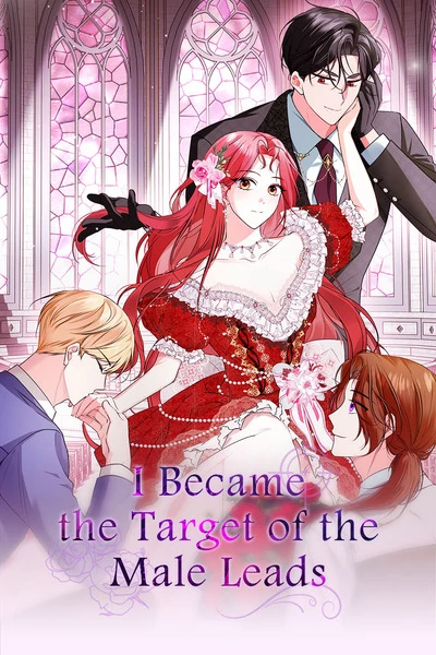 I Became the Target of the Male Leads [Official]