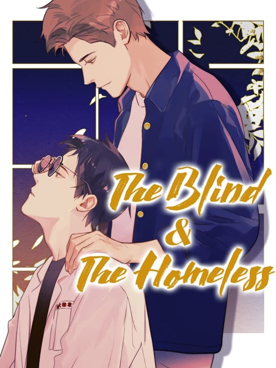The Blind & The Homeless The Blind & The Homeless
