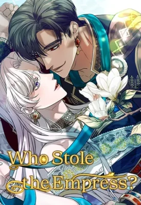Who Stole The Empress Manga
