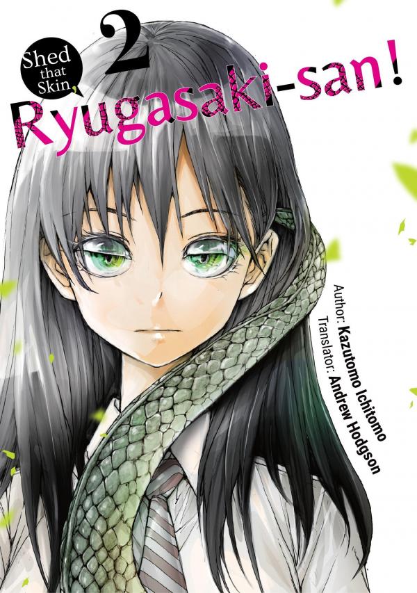 Shed that Skin, Ryugasaki-san! [Official]