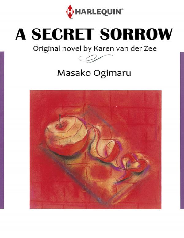 A Secret Sorrow A Secret Sorrow