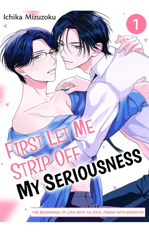 First Let Me Strip Off My Seriousness