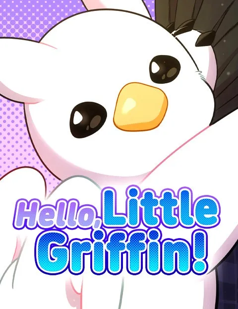 Hello, Little Griffin!