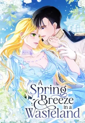 Spring Breeze in the Wasteland