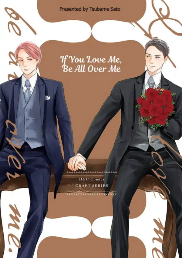 If You Love Me, Be All Over Me If You Love Me, Be All Over Me