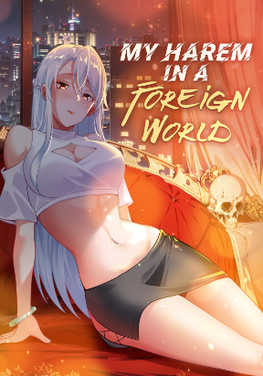 Read My Harem in a Foreign World