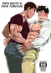 Papa Naoto and Papa Tomoyuki