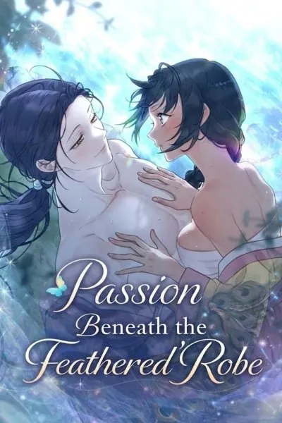 Passion Beneath the Feathered Robe