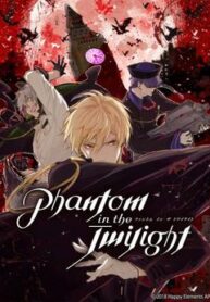 Phantom In The Twilight