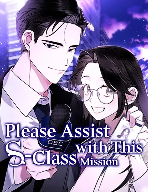 Please Assist withThis S-Class Mission