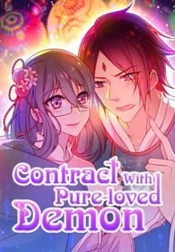 
Contract With Pure-loved Demon