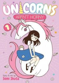 Unicorns Aren't Horny Unicorns Aren't Horny