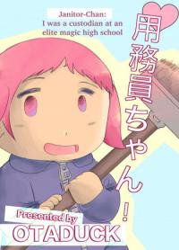 Janitor-Chan: I was a custodian at an elite magic high school
