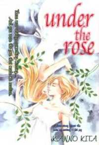 Under The Rose (konno Kita)