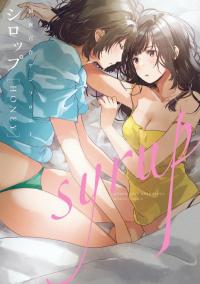Syrup HONEY First Night Yuri Anthology Syrup HONEY First Night Yuri Anthology