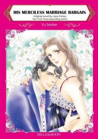 His Merciless Marriage Bargain His Merciless Marriage Bargain