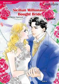 Sicilian Millionaire, Bought Bride Sicilian Millionaire, Bought Bride
