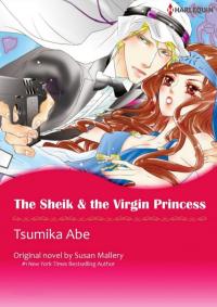 The Sheik & the Virgin Princess The Sheik & the Virgin Princess