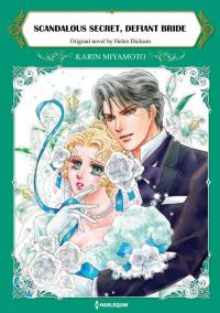 Scandalous Secret, Defiant Bride Scandalous Secret, Defiant Bride