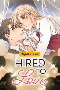 Hired to Love Hired to Love