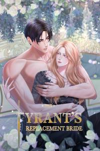 The Tyrant's Replacement Bride