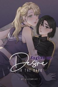Desire in the Dark Desire in the Dark
