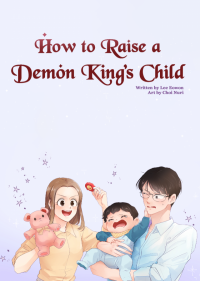 How to Raise a Demon King's Child How to Raise a Demon King's Child
