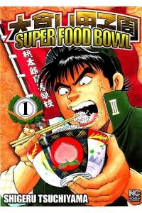 Super Food Bowl Super Food Bowl