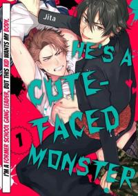 Baby Face Monster ÒÄ -Moto-Banchou no Ore daga Kuso-Gaki ni Ketsu wo Nerawerete iru- Baby Face Monster ÒÄ -Moto-Banchou no Ore daga Kuso-Gaki ni Ketsu wo Nerawerete iru-