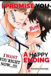 I PROMISE YOU A HAPPY ENDING I PROMISE YOU A HAPPY ENDING