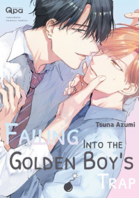 Falling Into the Golden Boy's Trap