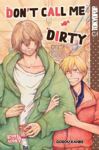 Don't Call Me Dirty Don't Call Me Dirty