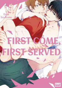 First Come, First Served First Come, First Served