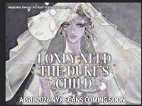 I Only Need the Duke's Child