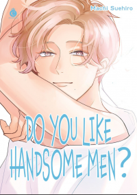 Do You Like Handsome Guy