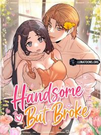 Handsome but Broke