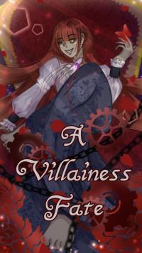 A Villainess Fate A Villainess Fate