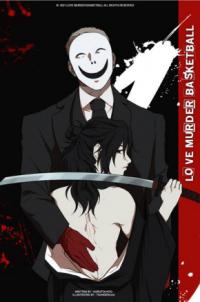 LOVE MURDER BASKETBALL