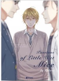 passion of a little wet mice