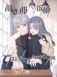 That Glutton Next Door